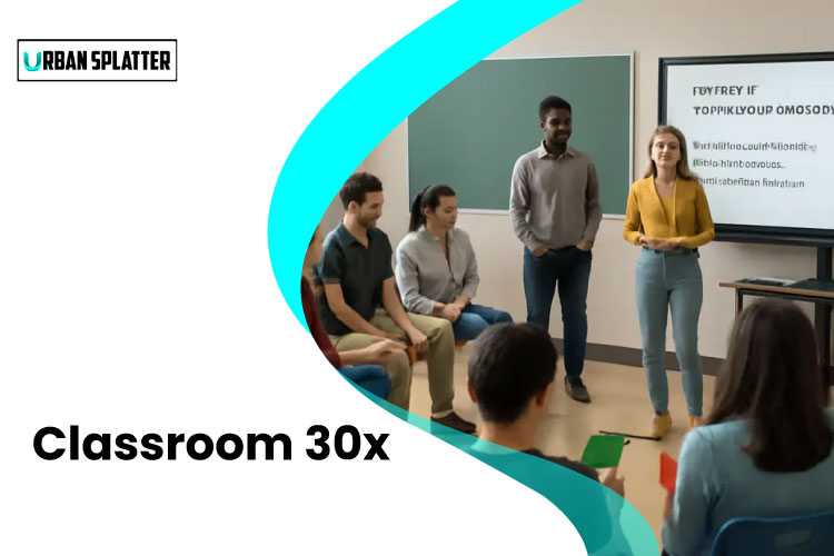 Classroom 30x