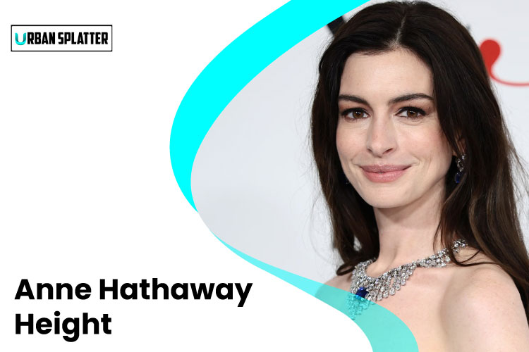 Anne Hathaway Height