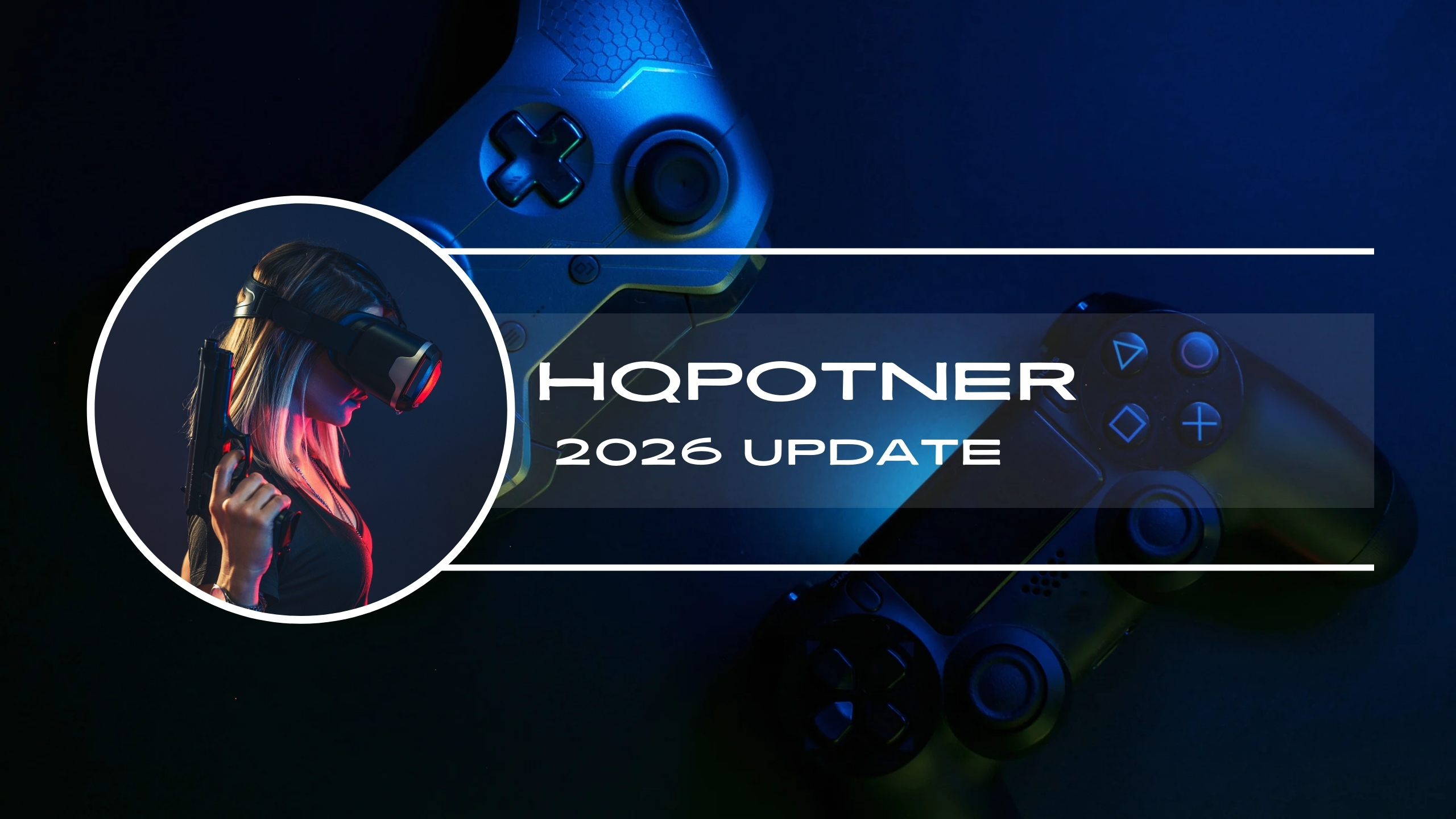 HQPotner 2026 Update