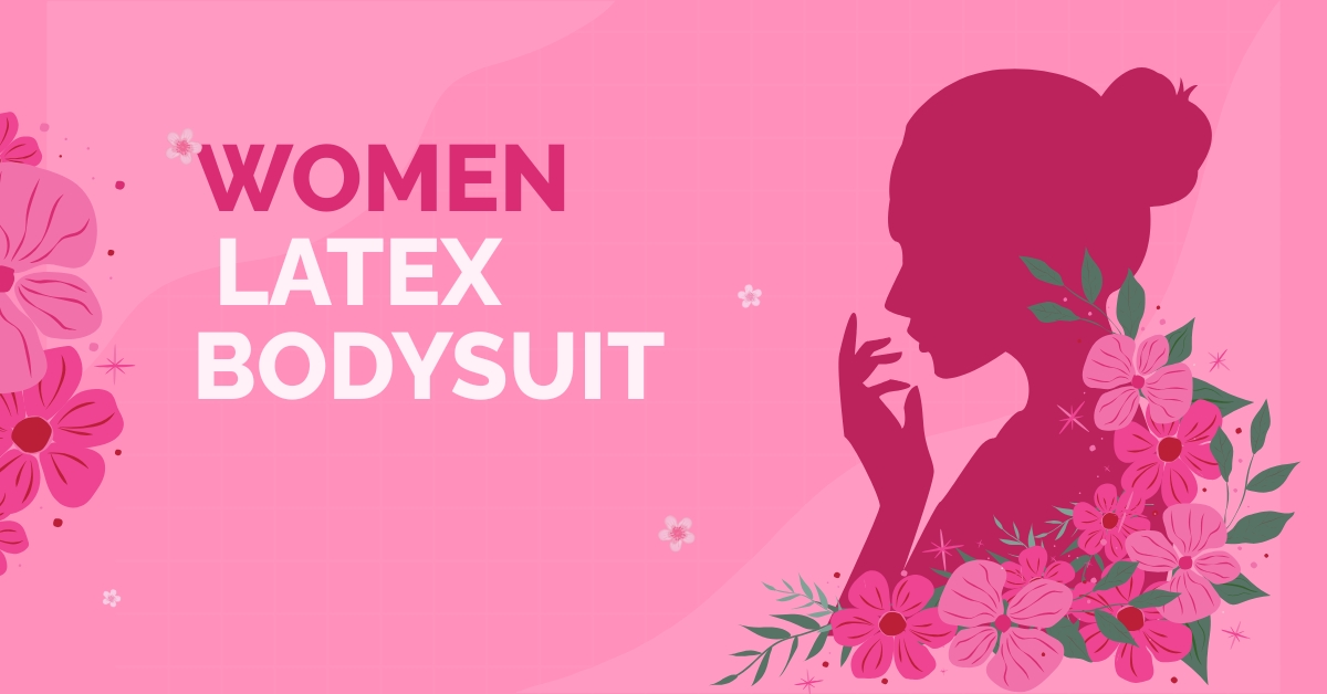 Elegant Women’s Latex Bodysuit Ideas for Evening Wear